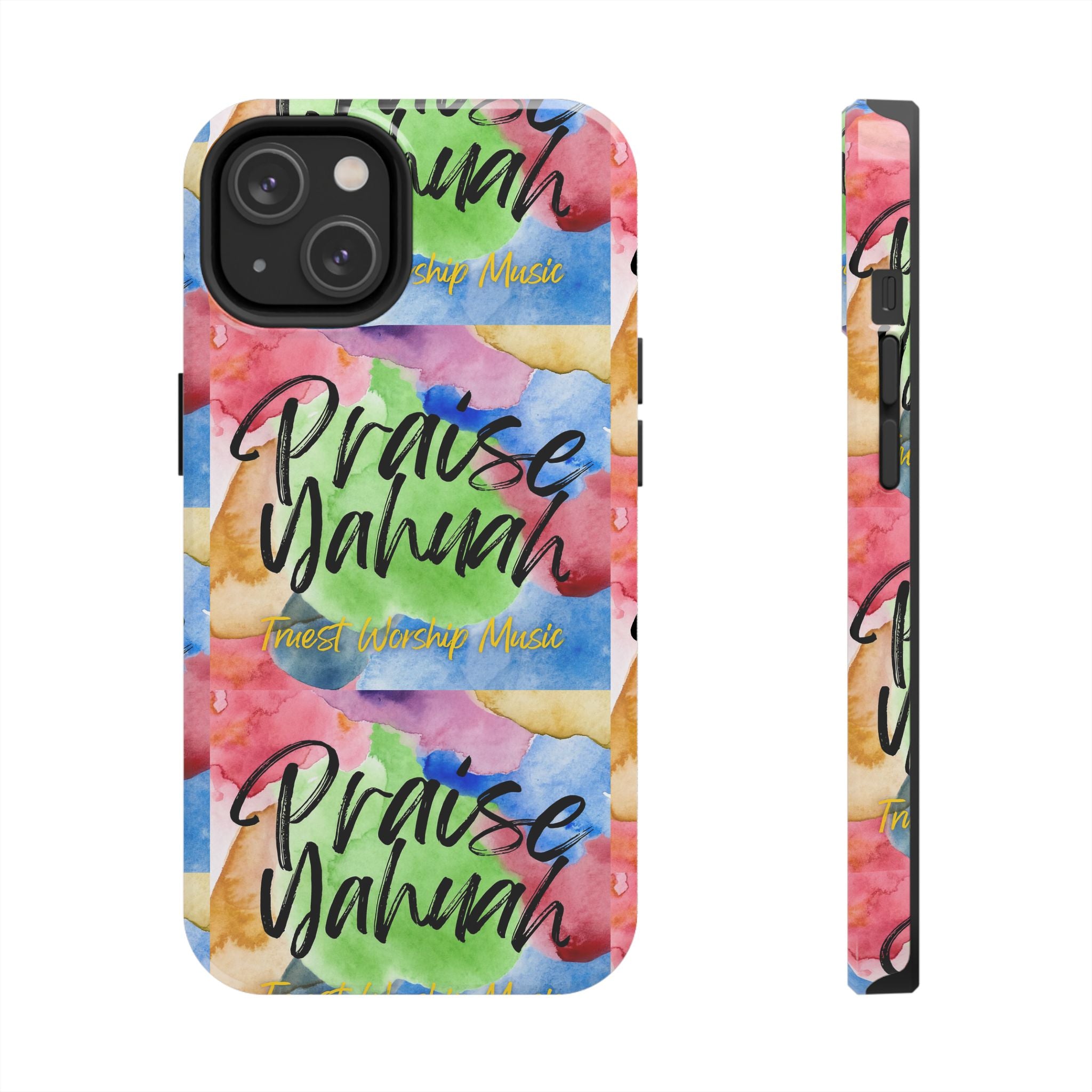 Praise Yahuah – Tough Phone Case