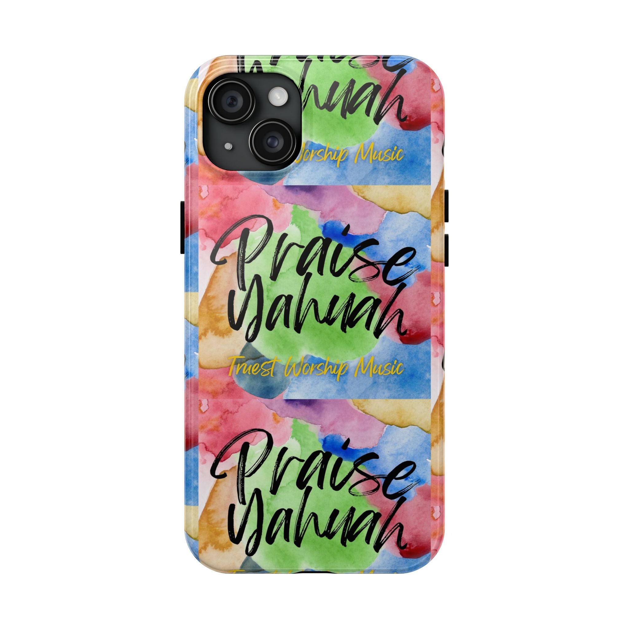 Praise Yahuah – Tough Phone Case