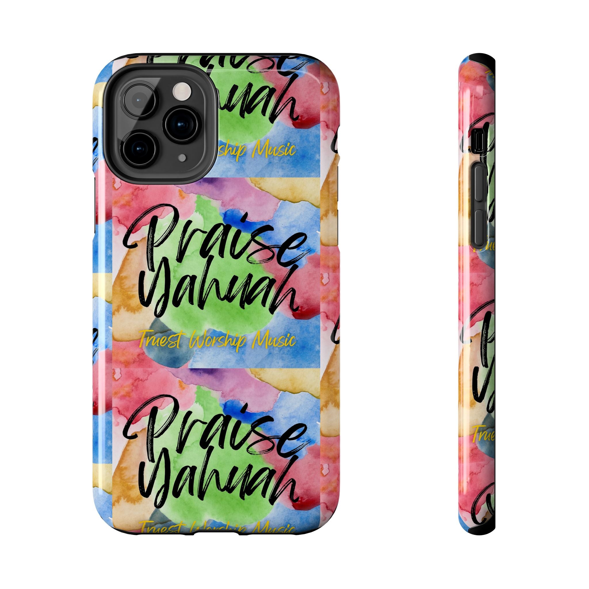 Praise Yahuah – Tough Phone Case