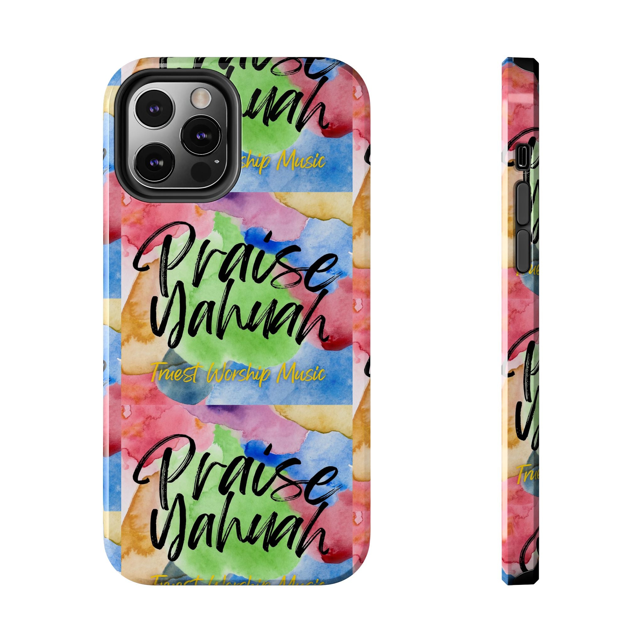 Praise Yahuah – Tough Phone Case