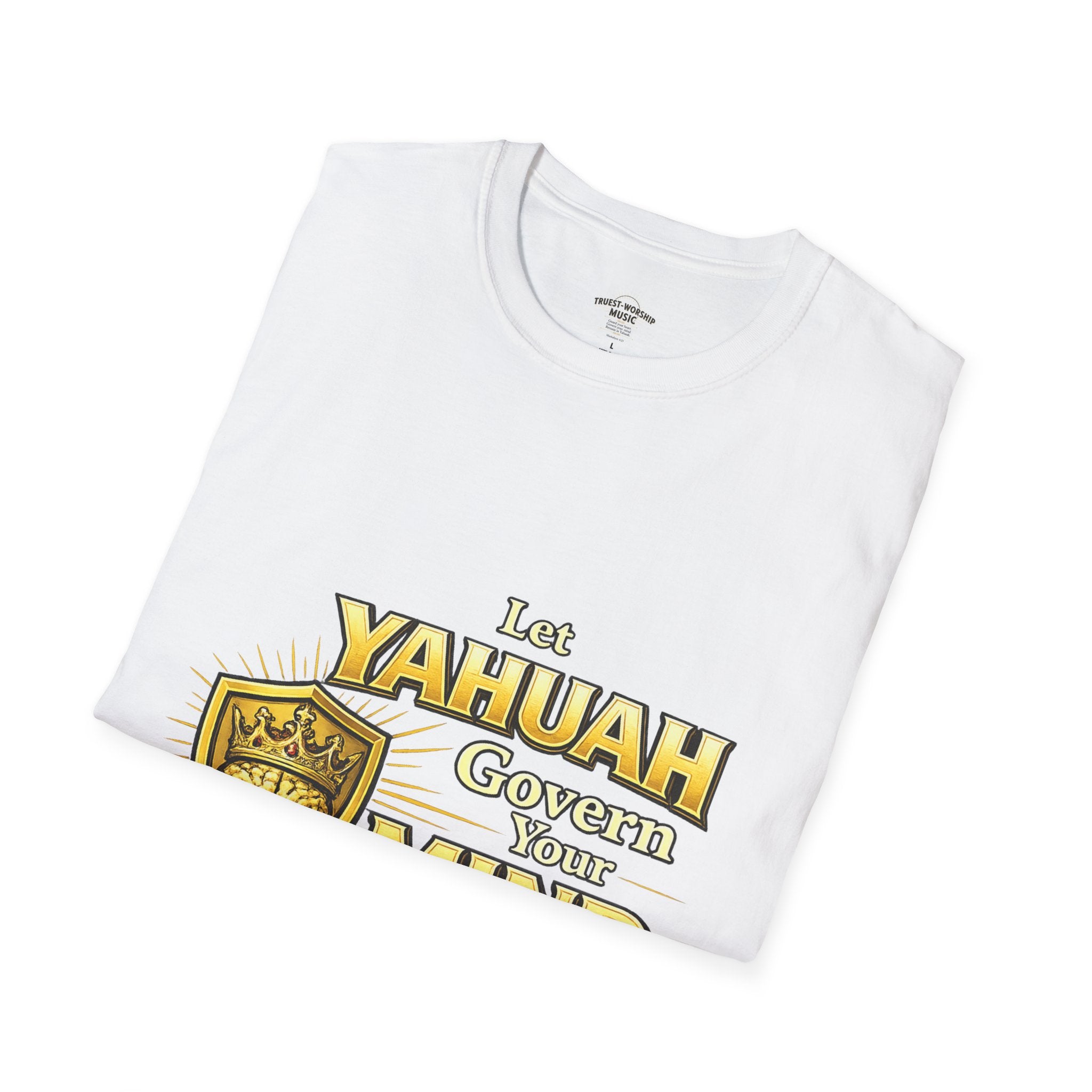 Let Yahuah Govern Your Mind — Unisex Tee
