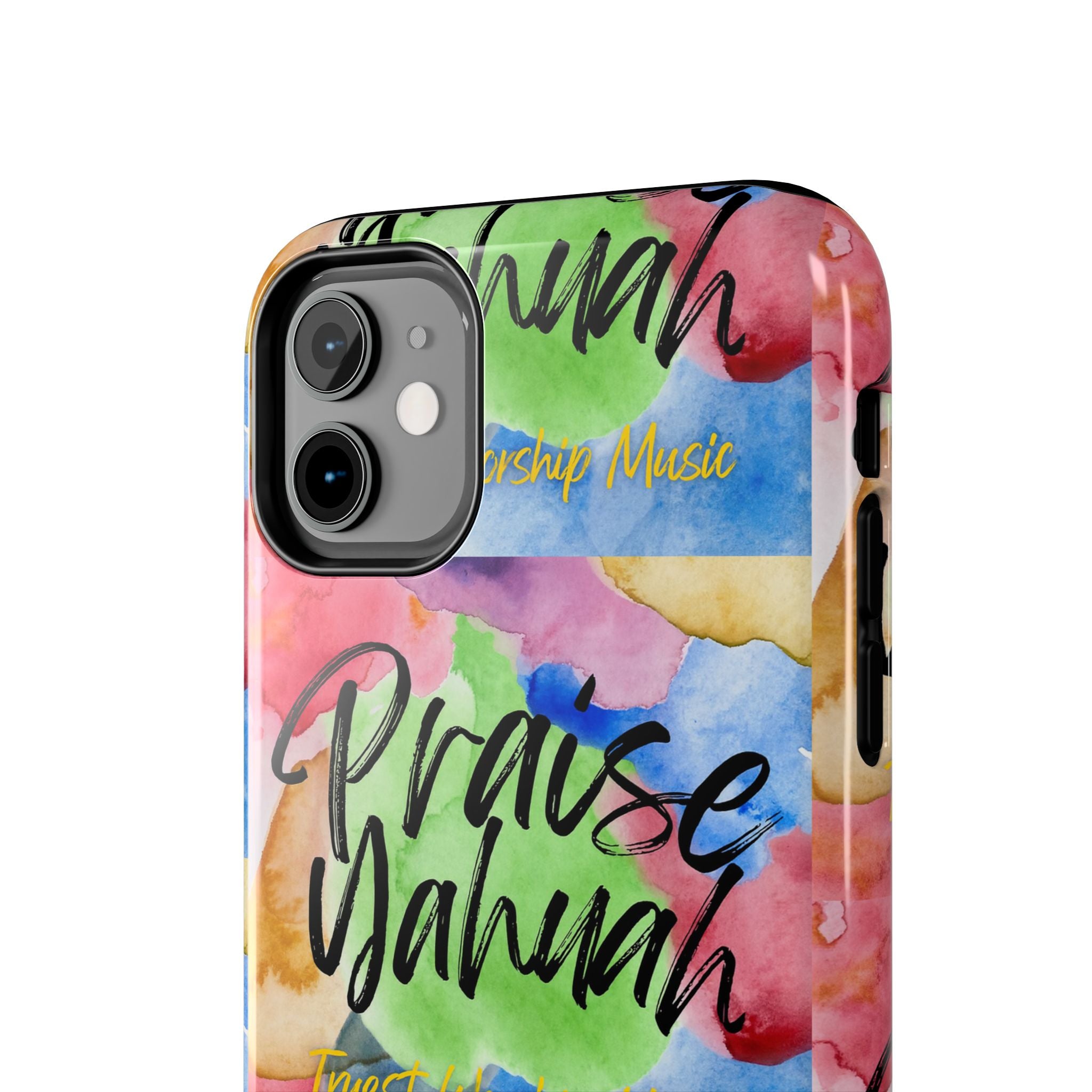 Praise Yahuah – Tough Phone Case