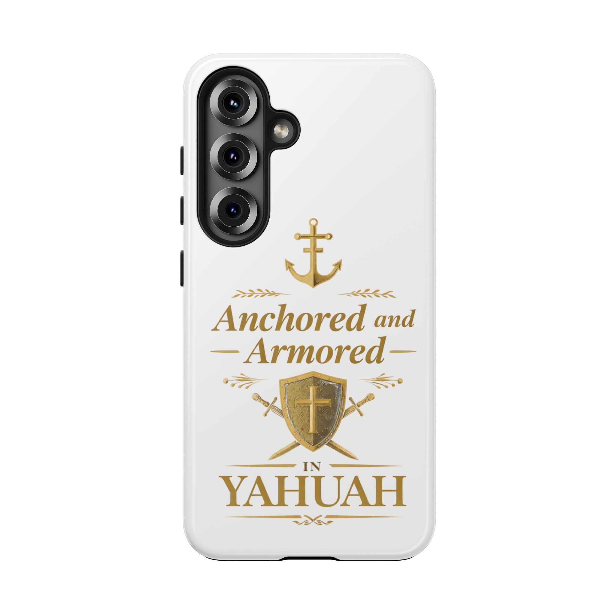 Anchored and Armored in Yahuah – Tough Phone Case