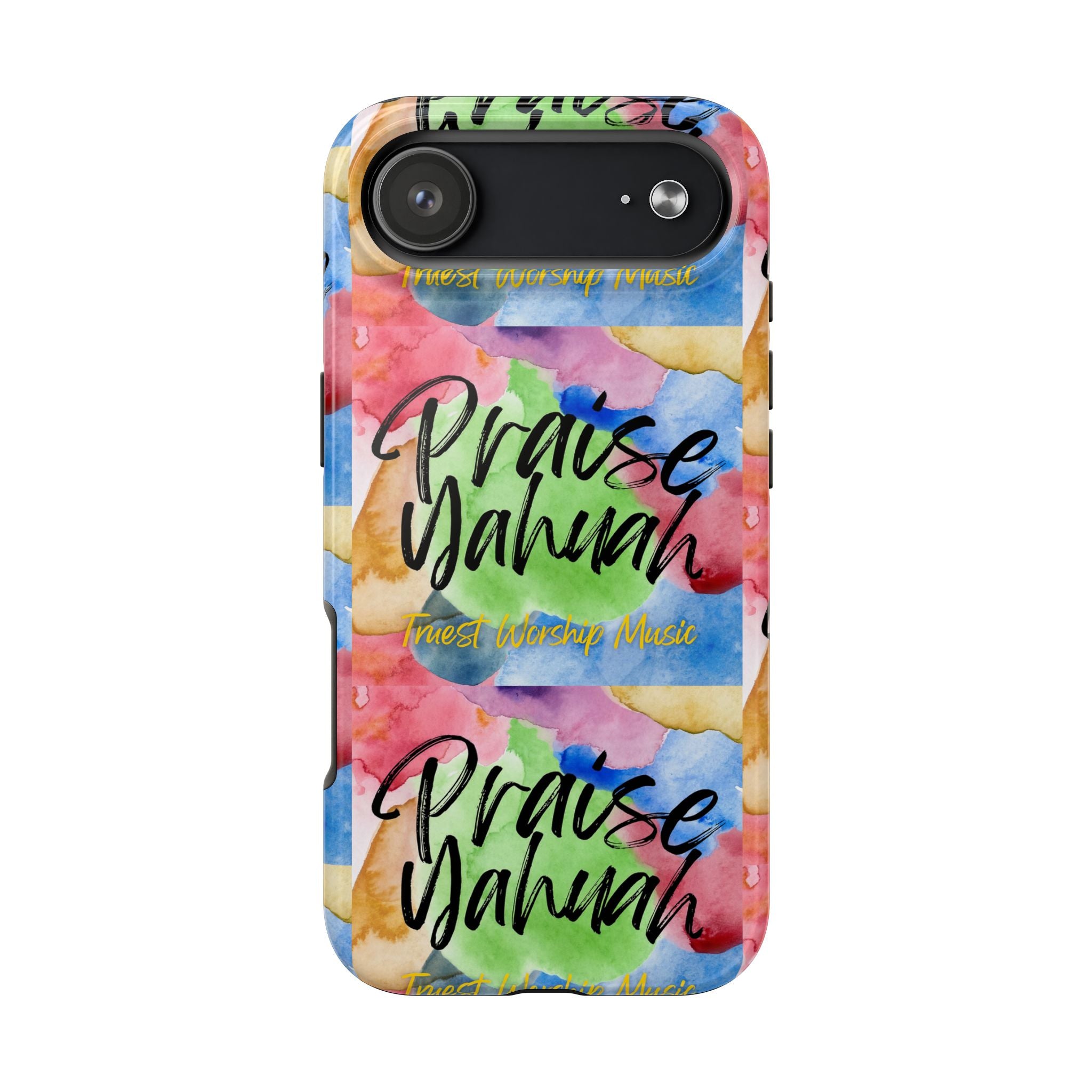 Praise Yahuah – Tough Phone Case