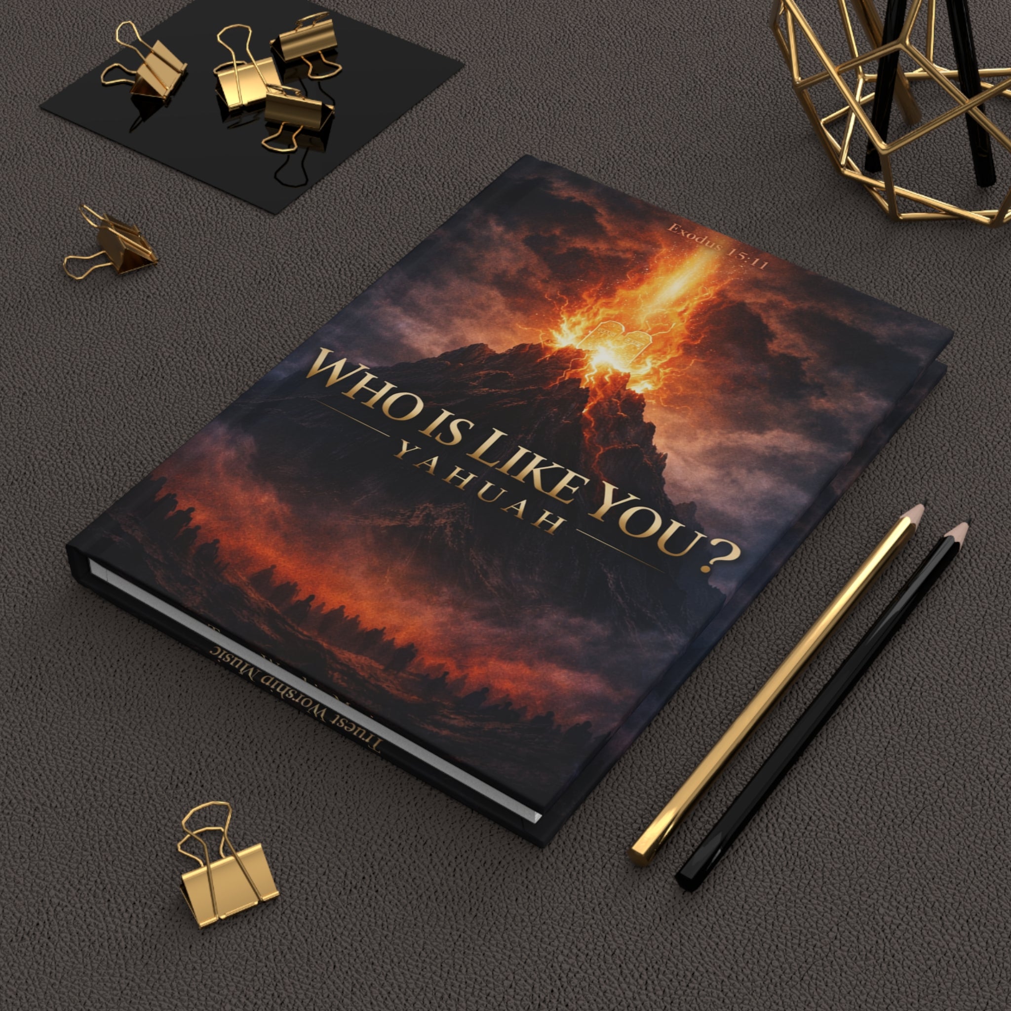 Matte Hardcover Journal – “Who Is Like You? Yahuah”