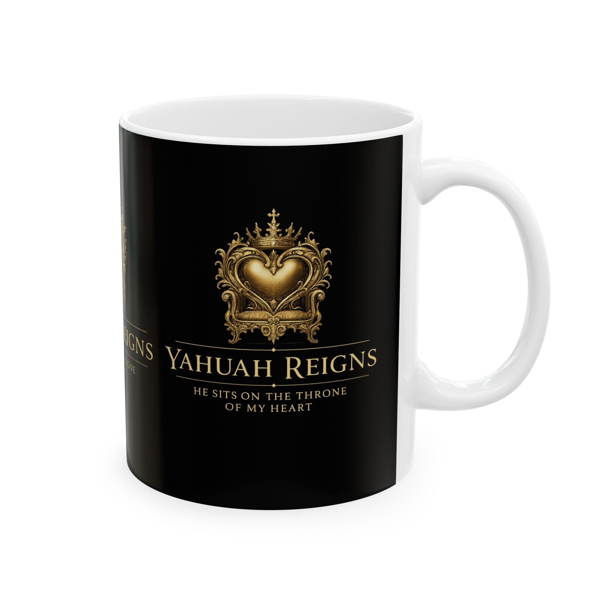 Yahuah Reigns — “He Sits on the Throne of My Heart” Mug