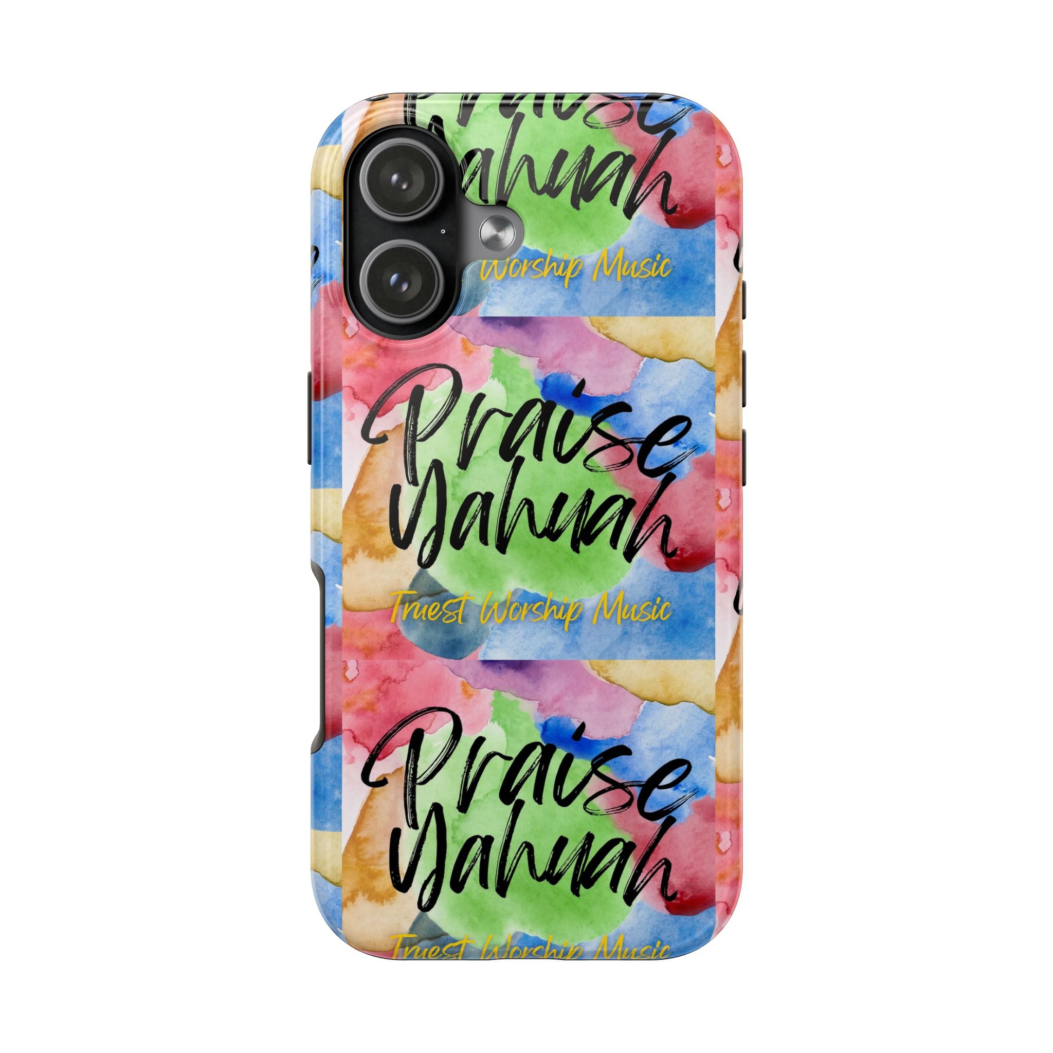 Praise Yahuah – Tough Phone Case