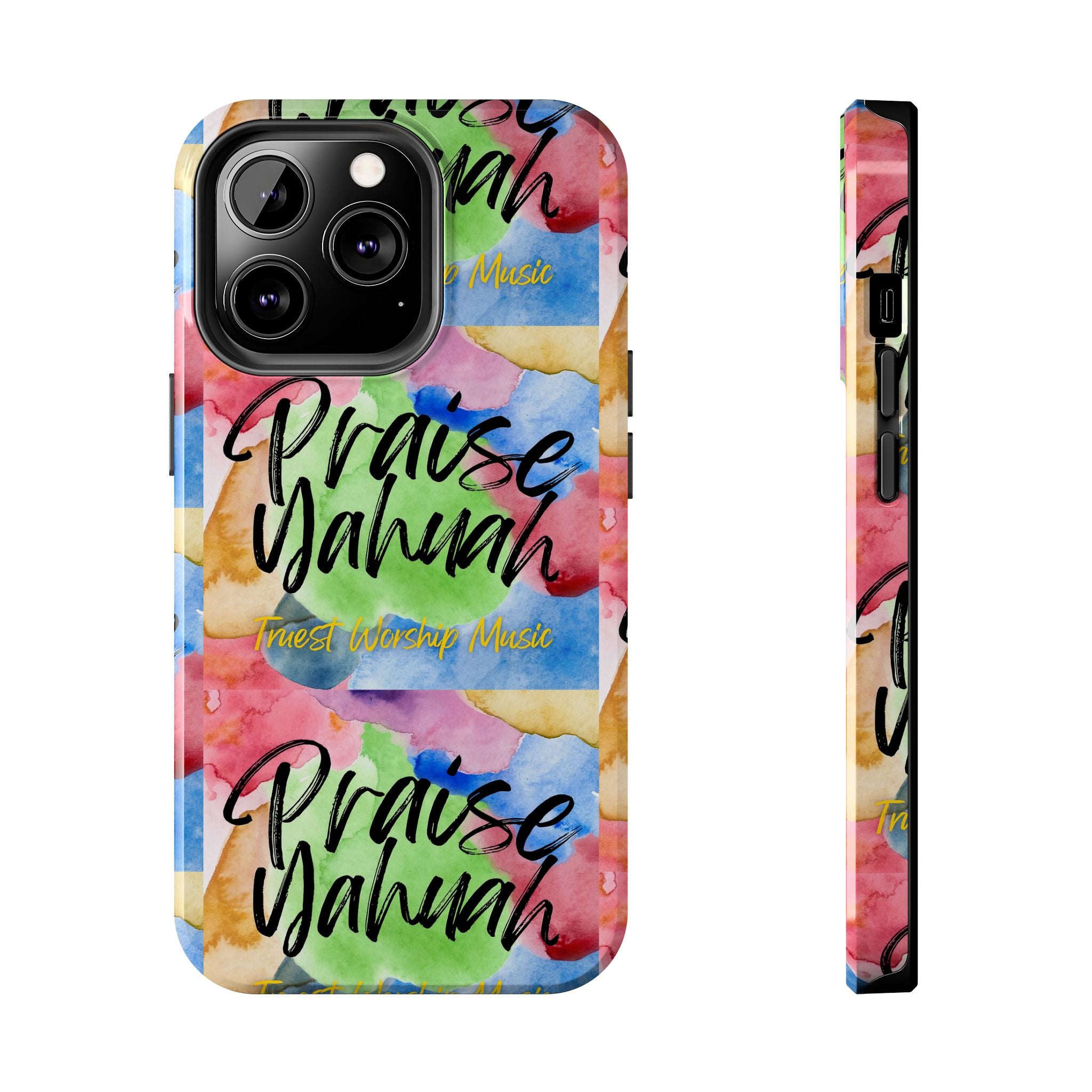 Praise Yahuah – Tough Phone Case