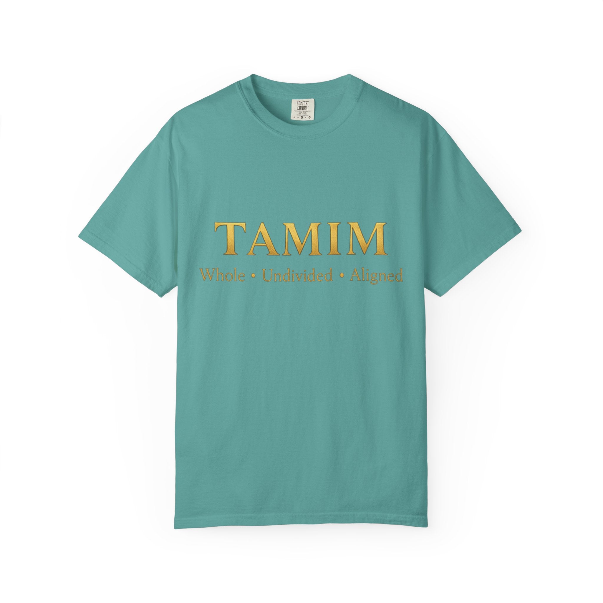 TAMIM Garment-Dyed Tee – Whole • Undivided • Aligned