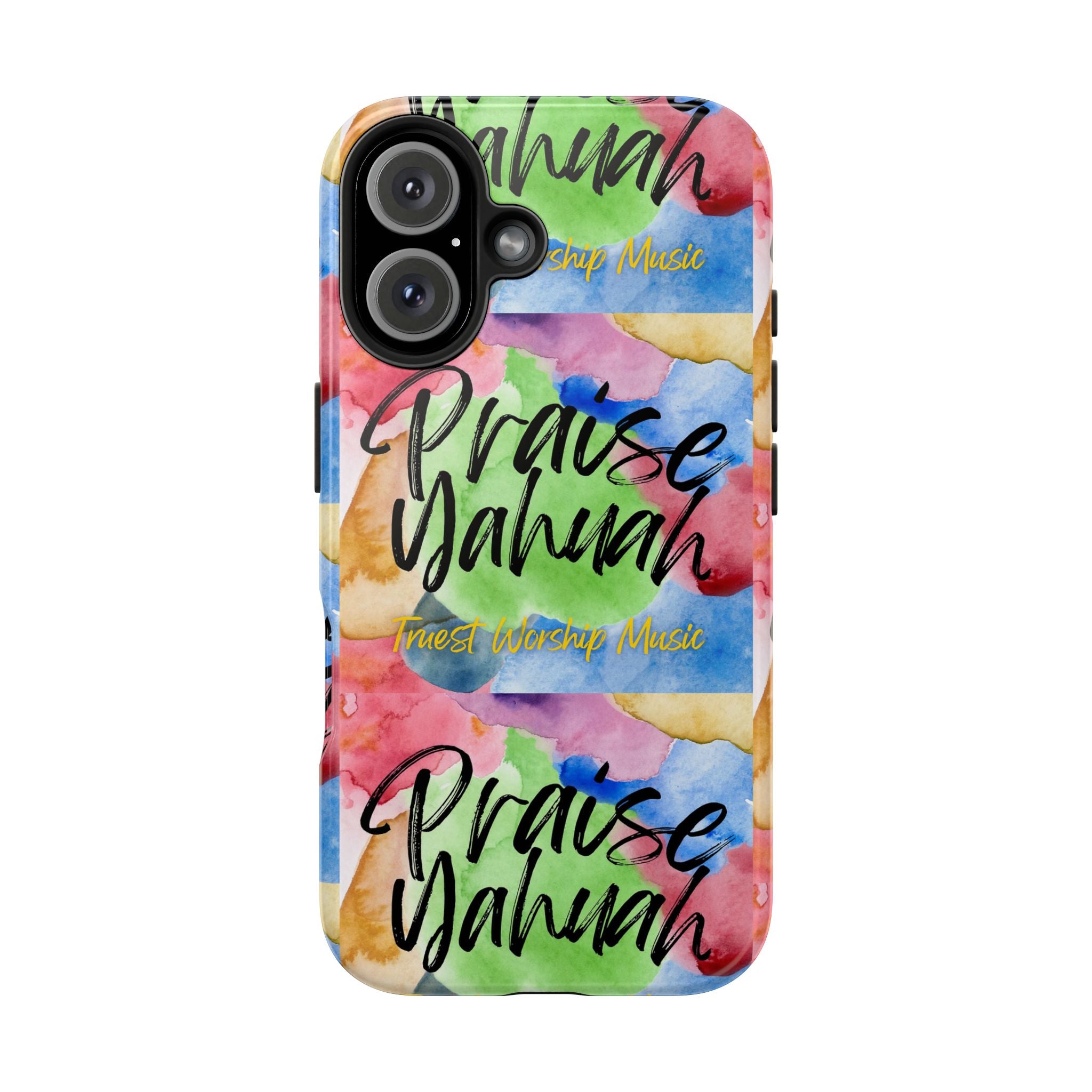 Praise Yahuah – Tough Phone Case