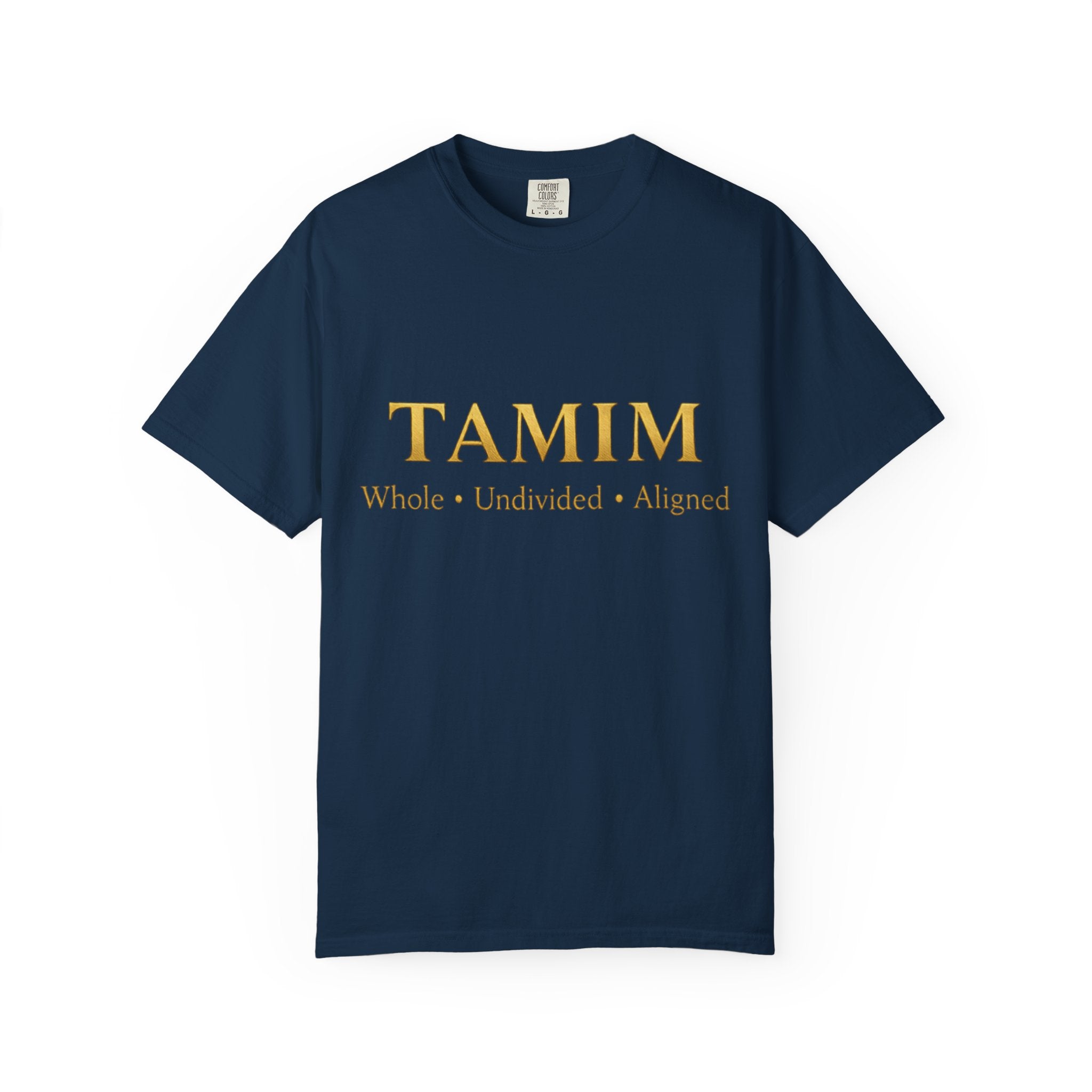 TAMIM Garment-Dyed Tee – Whole • Undivided • Aligned