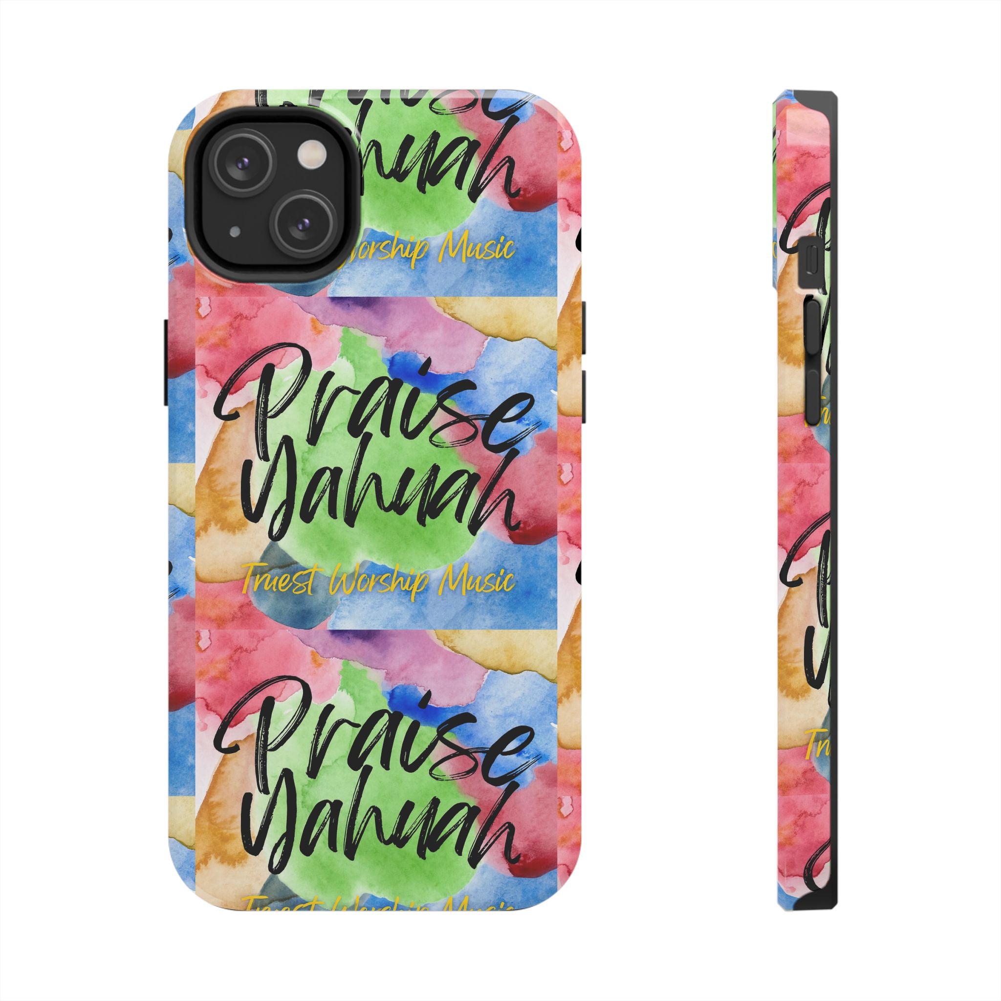 Praise Yahuah – Tough Phone Case