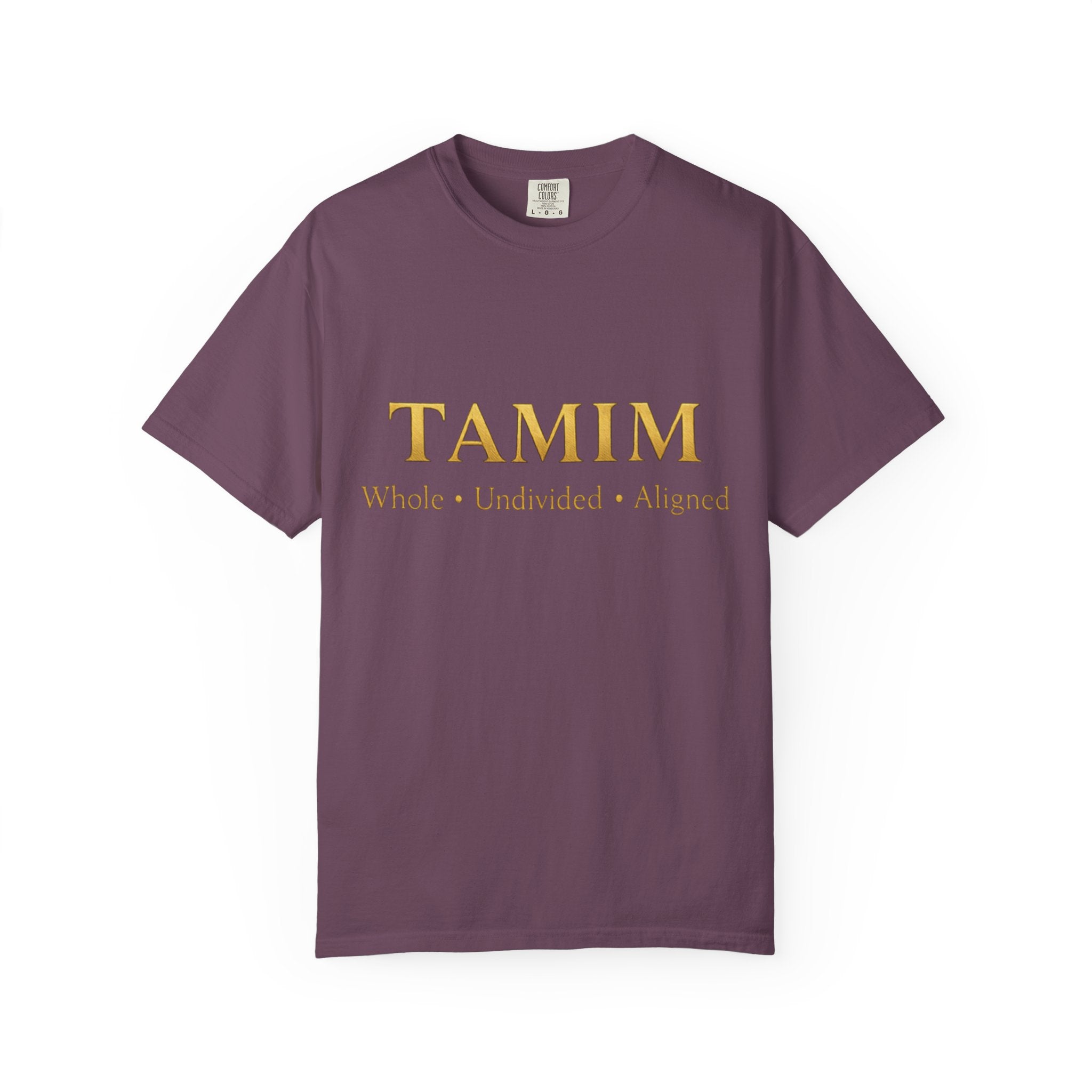 TAMIM Garment-Dyed Tee – Whole • Undivided • Aligned
