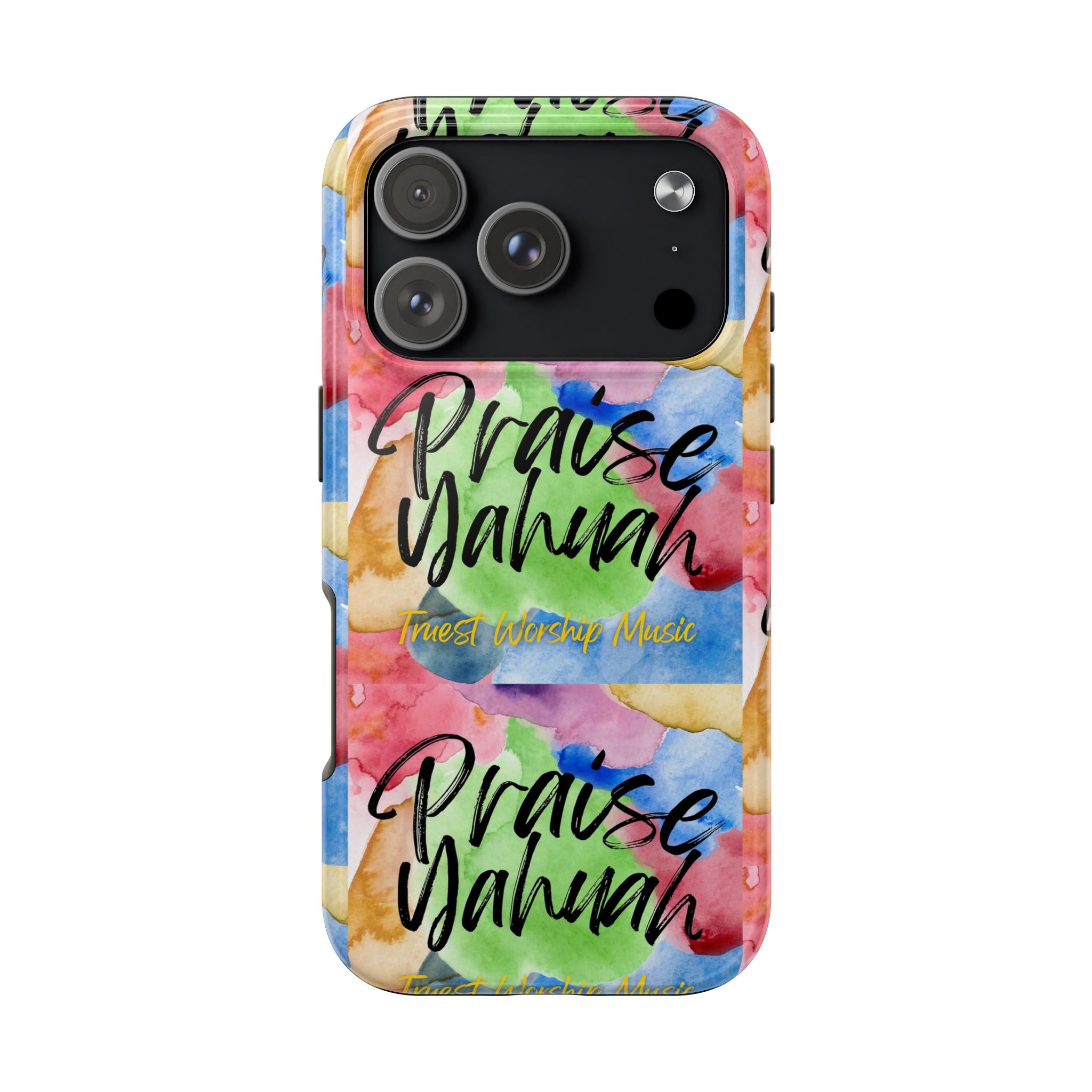 Praise Yahuah – Tough Phone Case