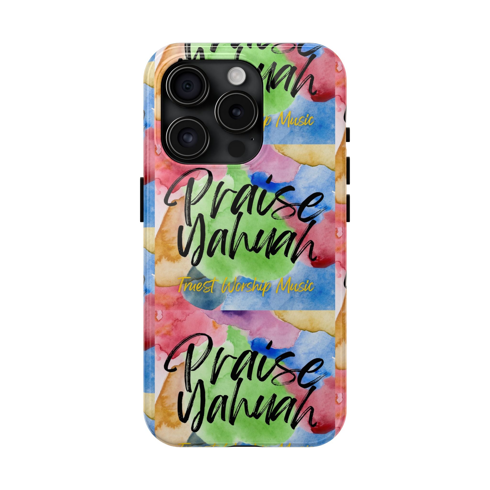 Praise Yahuah – Tough Phone Case
