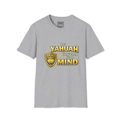 Let Yahuah Govern Your Mind — Unisex Tee