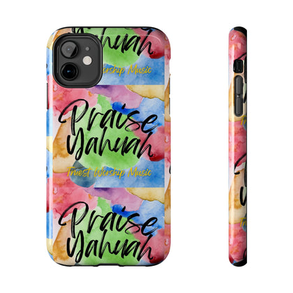 Praise Yahuah – Tough Phone Case