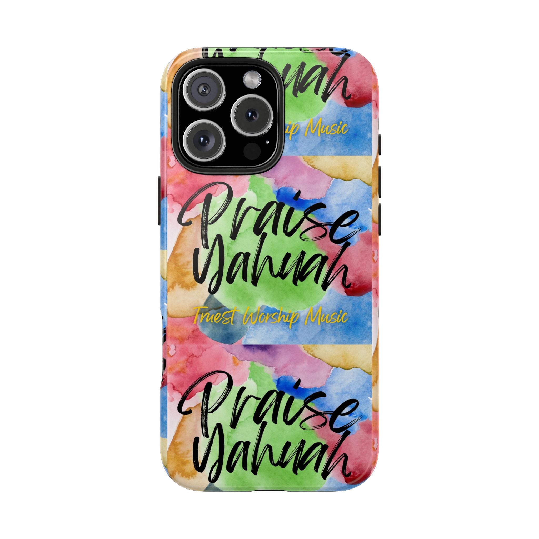 Praise Yahuah – Tough Phone Case