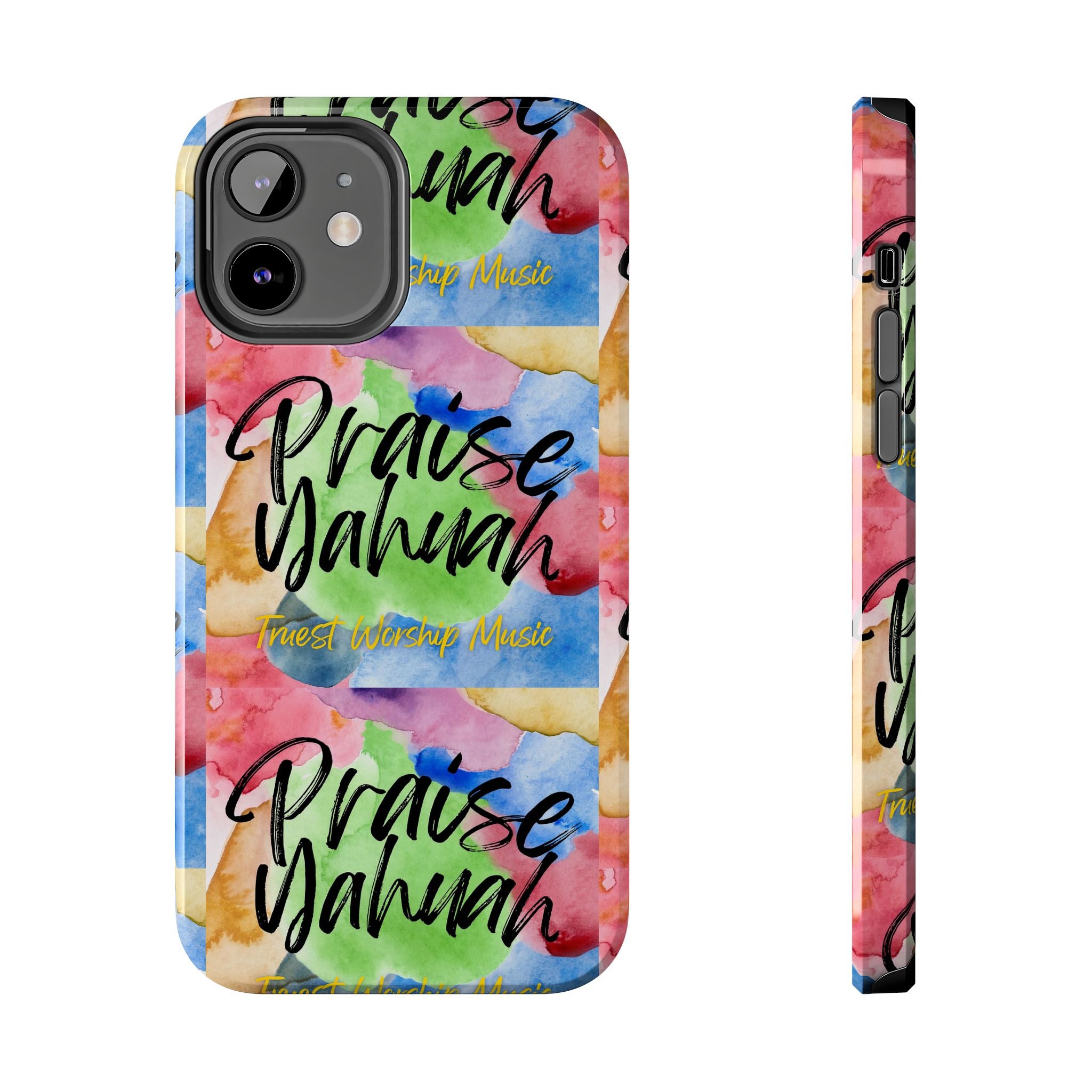 Praise Yahuah – Tough Phone Case