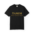 TAMIM Garment-Dyed Tee – Whole • Undivided • Aligned