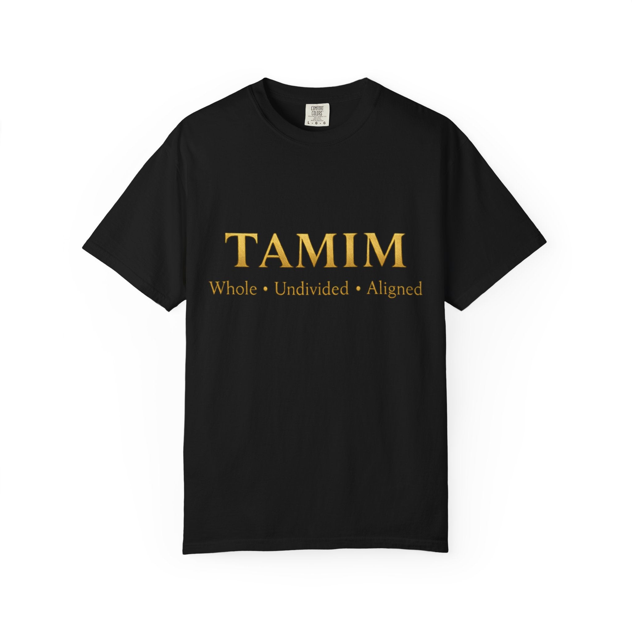 TAMIM Garment-Dyed Tee – Whole • Undivided • Aligned